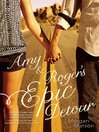 Cover image for Amy & Roger's Epic Detour